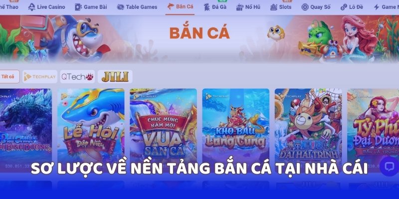 Sơ lược về nền tảng bắn cá Xibet tại nhà cái hàng đầu