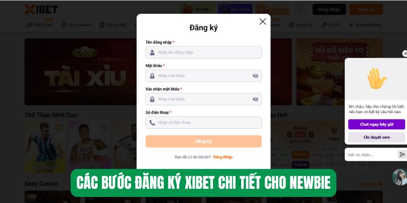 Các bước đăng ký Xibet chi tiết cho newbie